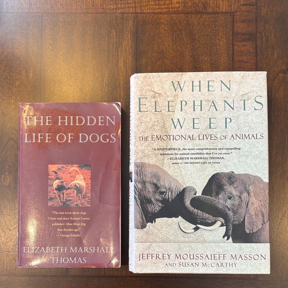 2‎ Books-The Hidden Life of Dogs & When Elephants Weep The Emotional Lives of